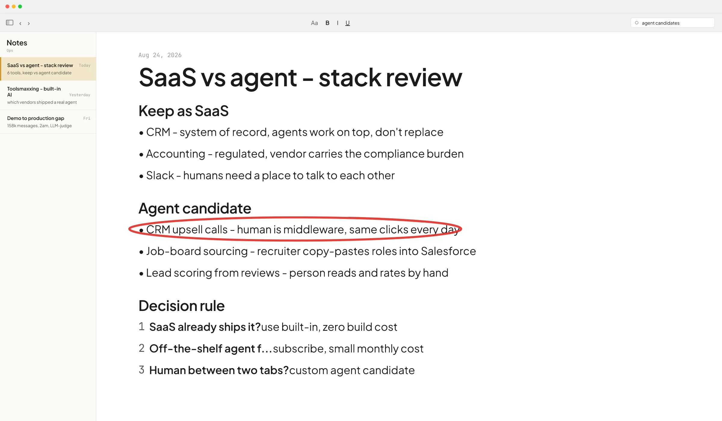 macOS Notes decision log listing 6 tools in the stack, each tagged keep as SaaS or agent candidate, with the CRM upsell row circled as the clearest agent-shaped job.