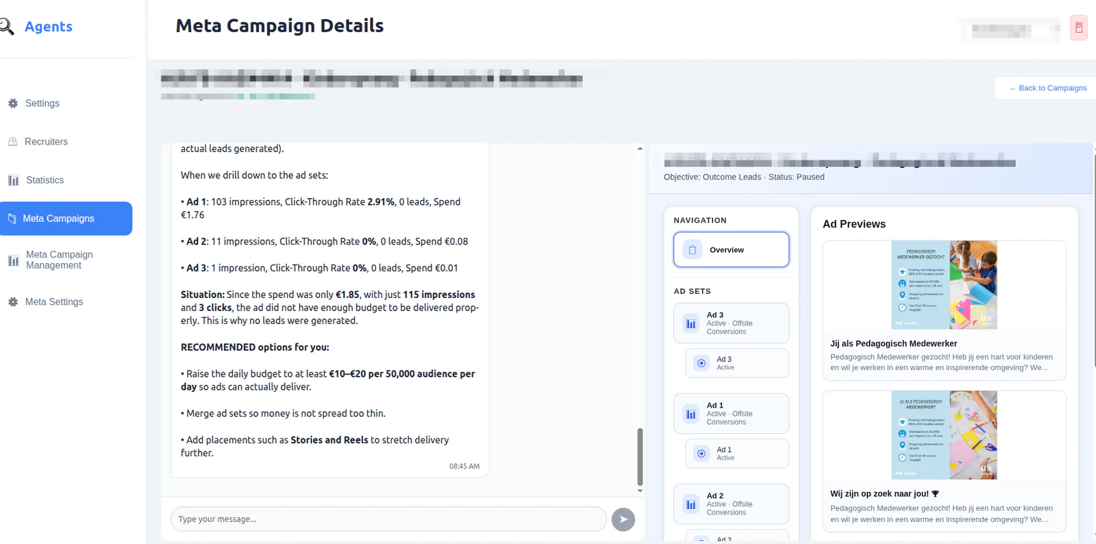 The agent explaining why a Meta campaign generated no leads and recommending budget changes, next to a panel of ad sets and ad previews